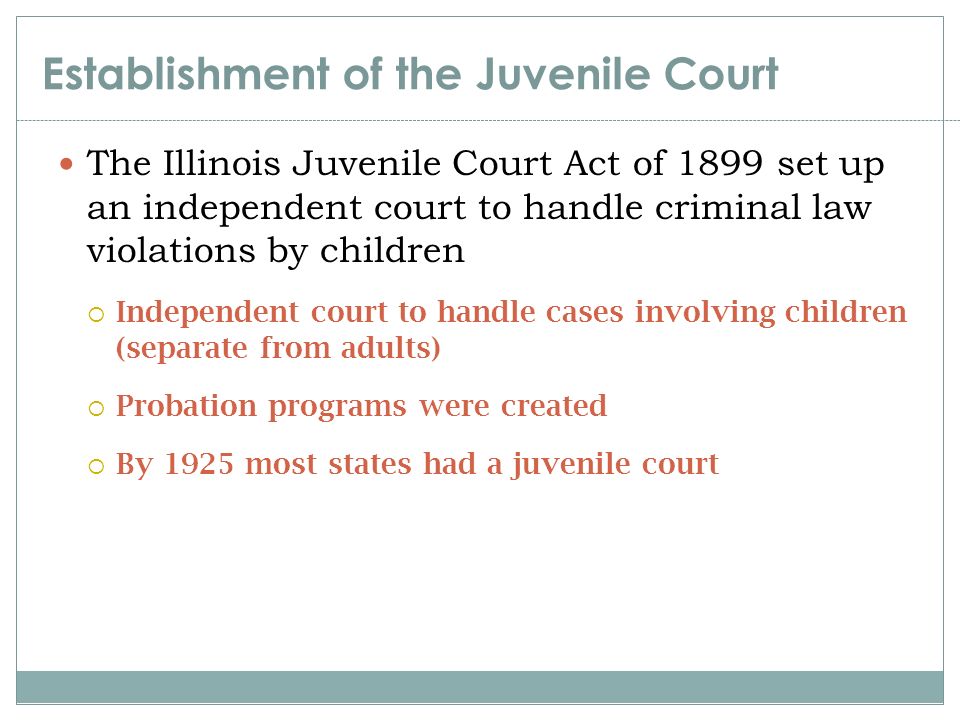 Establishment of the Juvenile Court