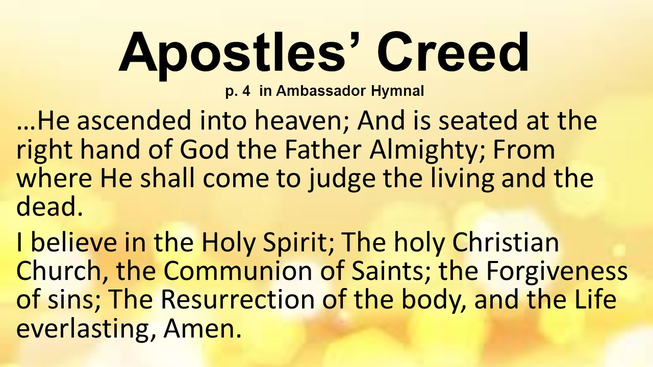 Apostles’ Creed p. 4 in Ambassador Hymnal