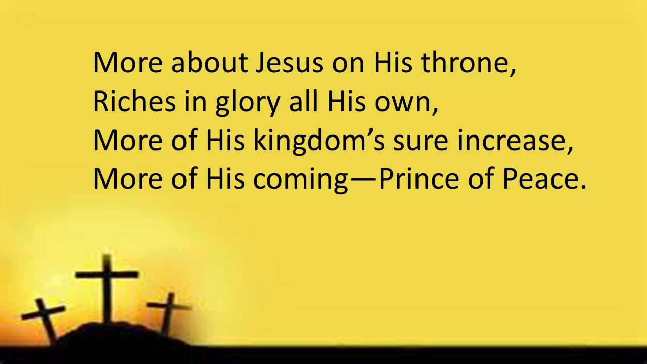 More about Jesus on His throne,