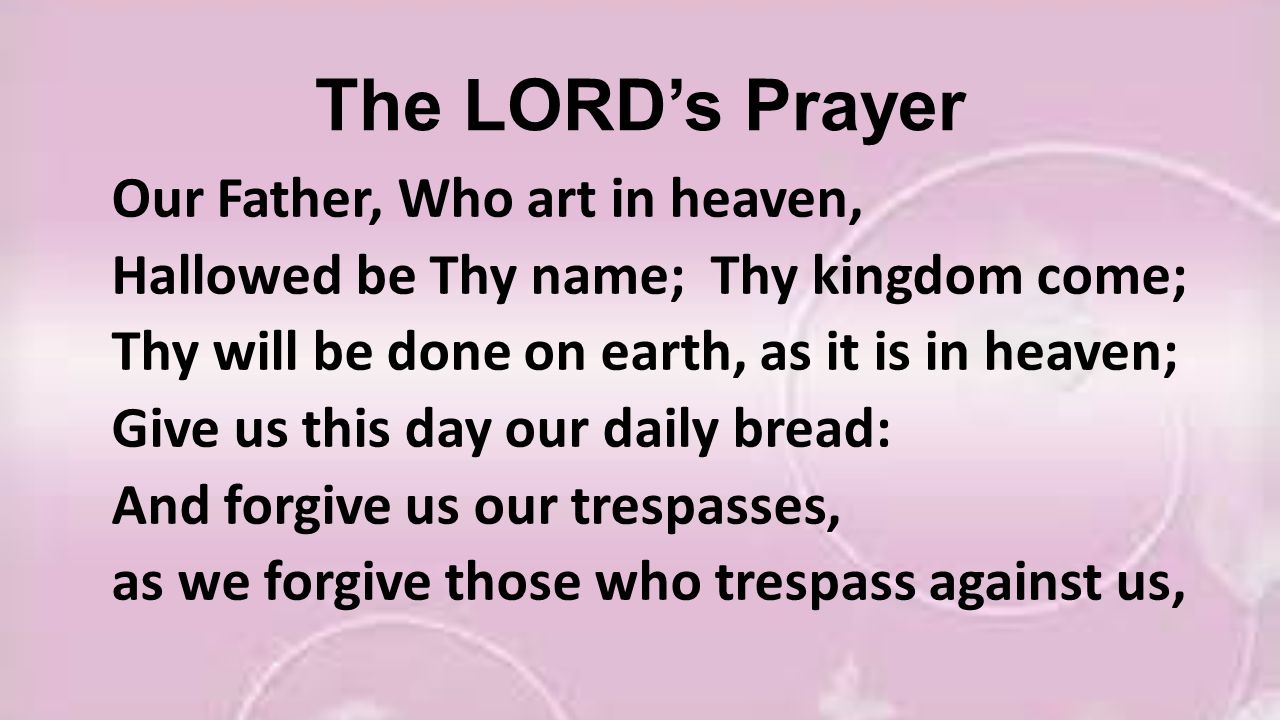The LORD’s Prayer