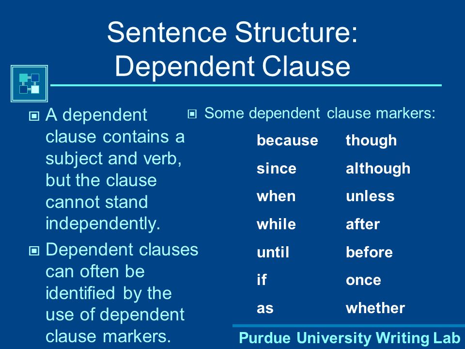 Sentence Structure: Dependent Clause