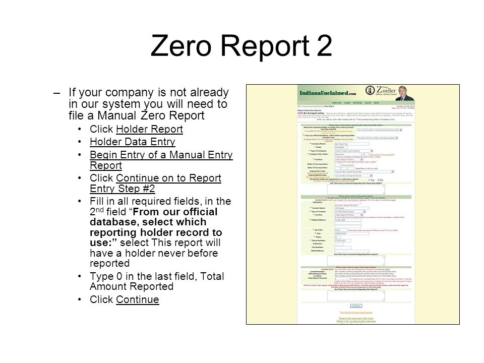 Zero Report 2 If your company is not already in our system you will need to file a Manual Zero Report.