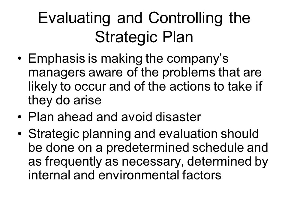 Evaluating and Controlling the Strategic Plan