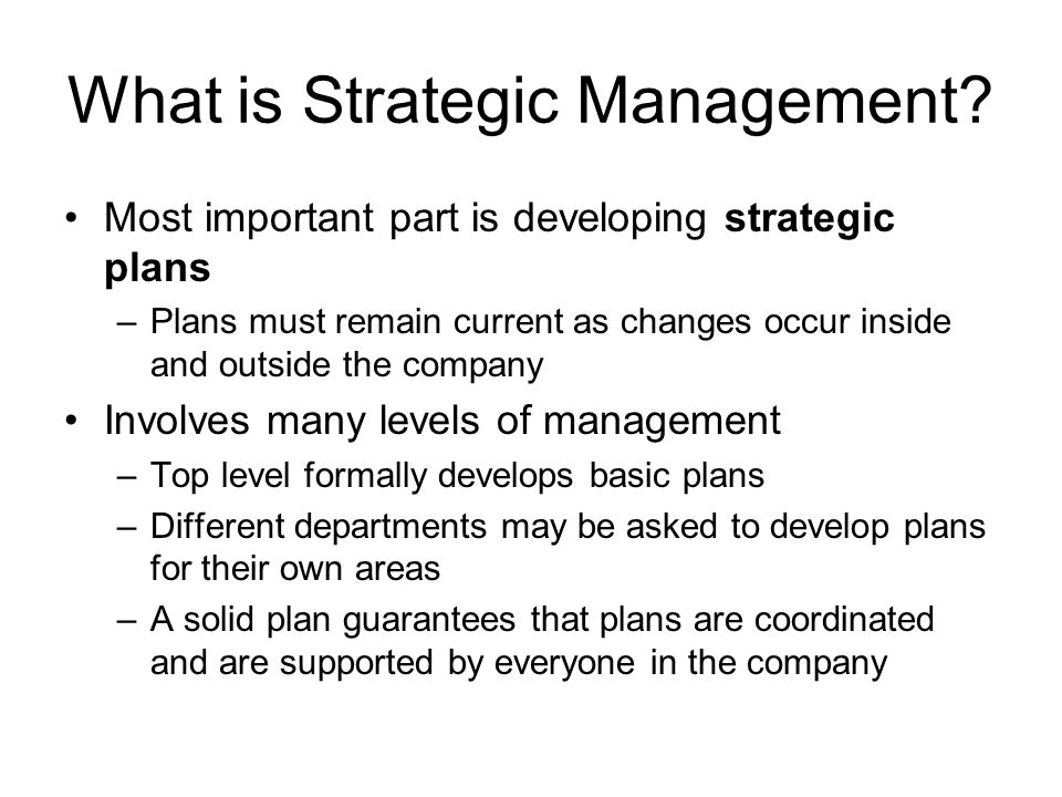 What is Strategic Management