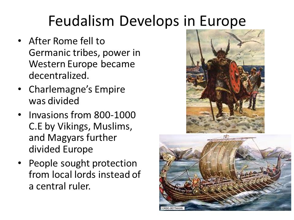 Feudalism Develops in Europe
