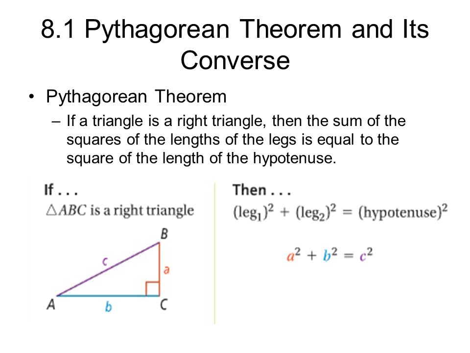 8.1 Pythagorean Theorem and Its Converse