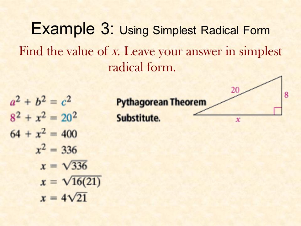 Example 3: Using Simplest Radical Form