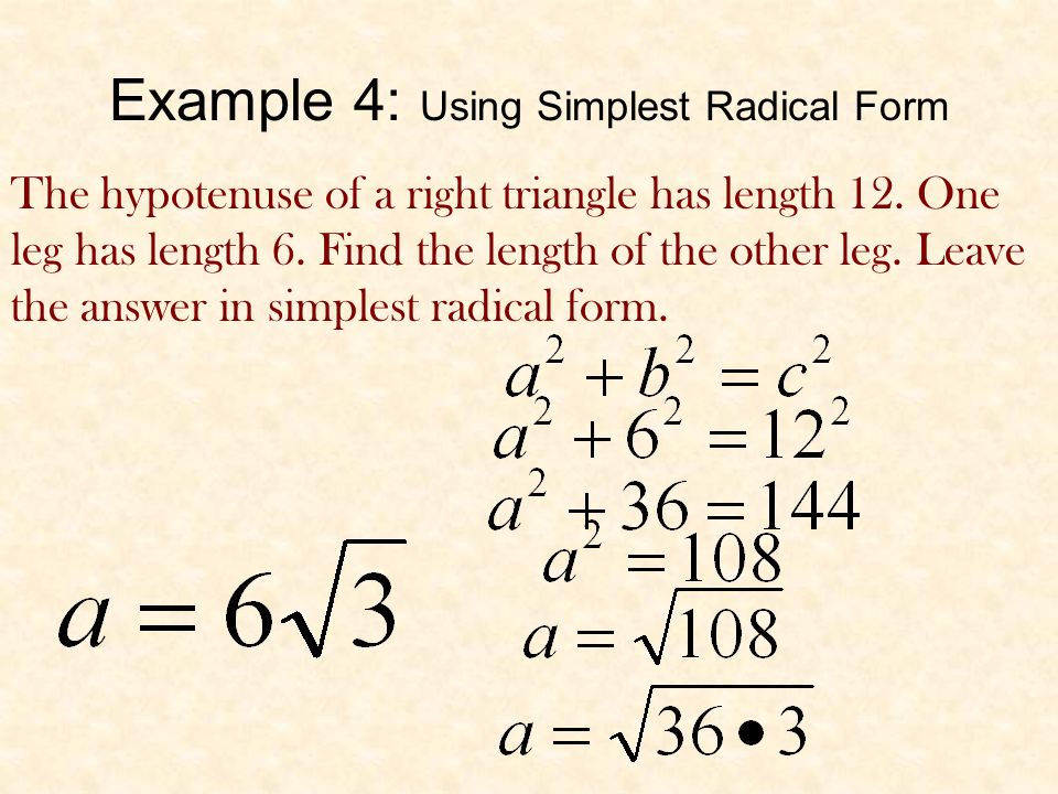 Example 4: Using Simplest Radical Form