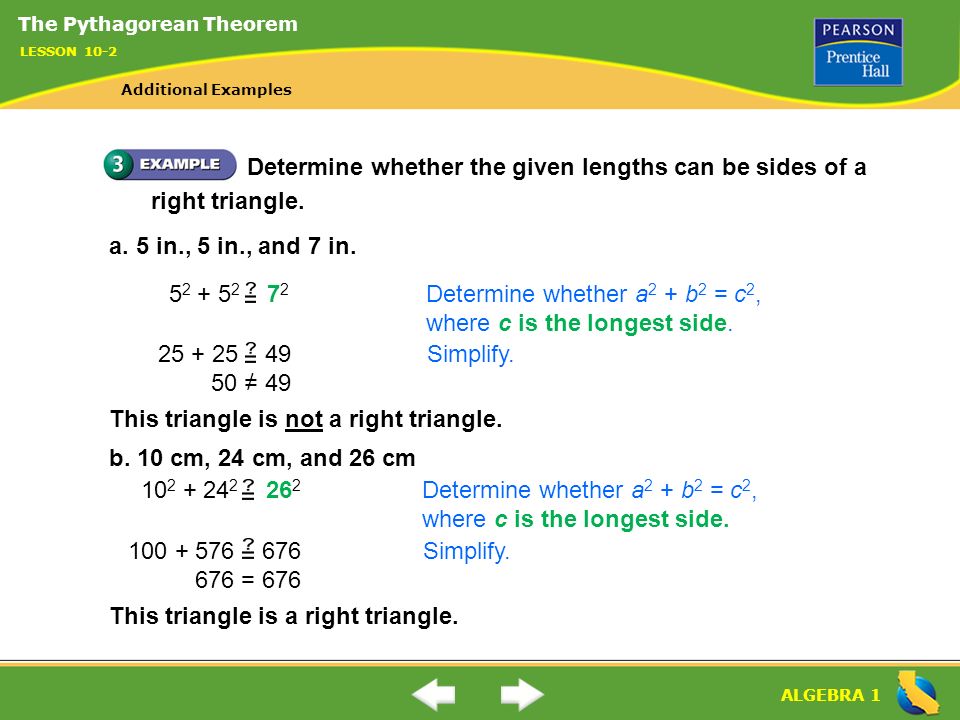 Determine whether the given lengths can be sides of a right triangle.