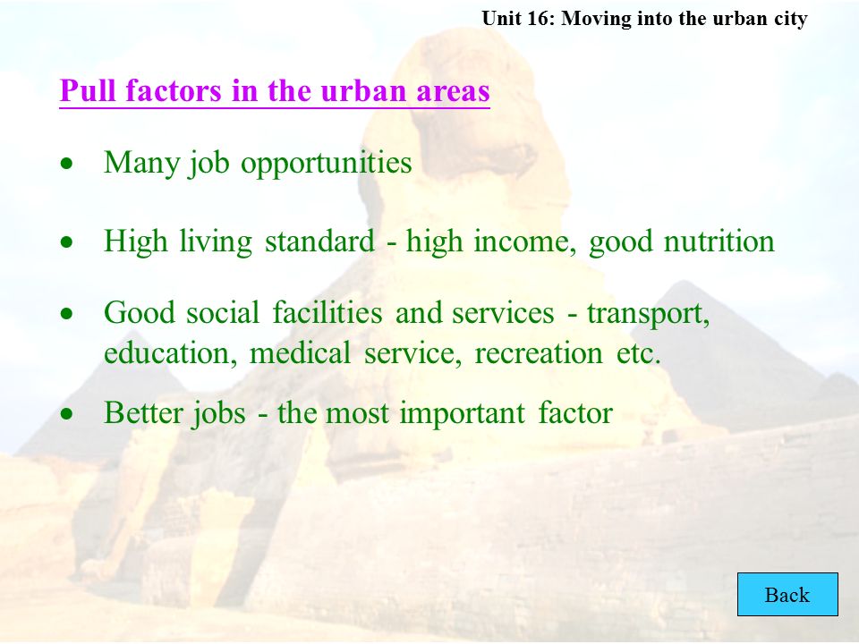 Pull factors in the urban areas