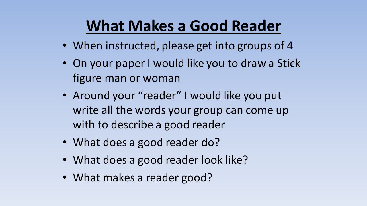 What Makes a Good Reader