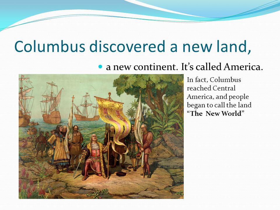 Columbus+discovered+a+new+land,.jpg