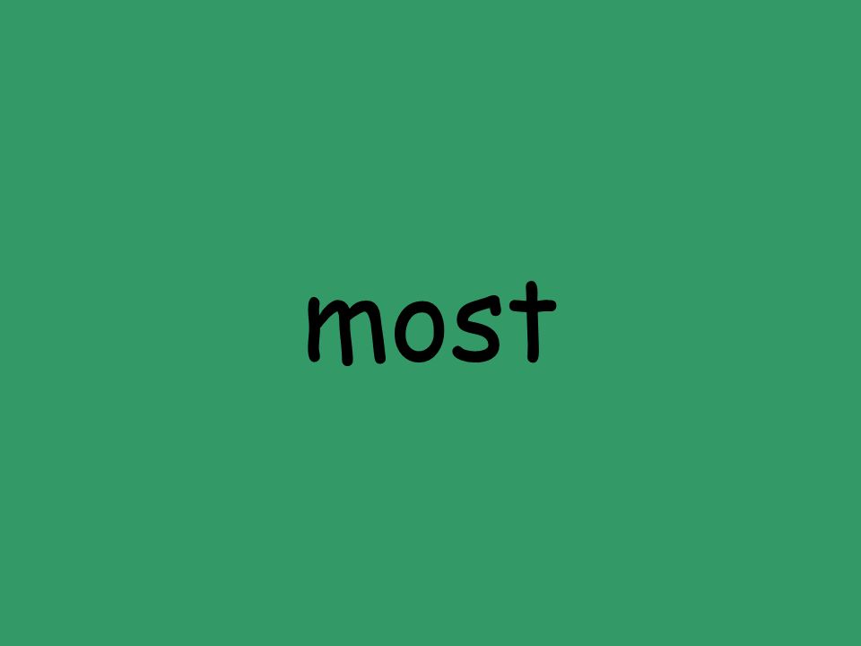 most