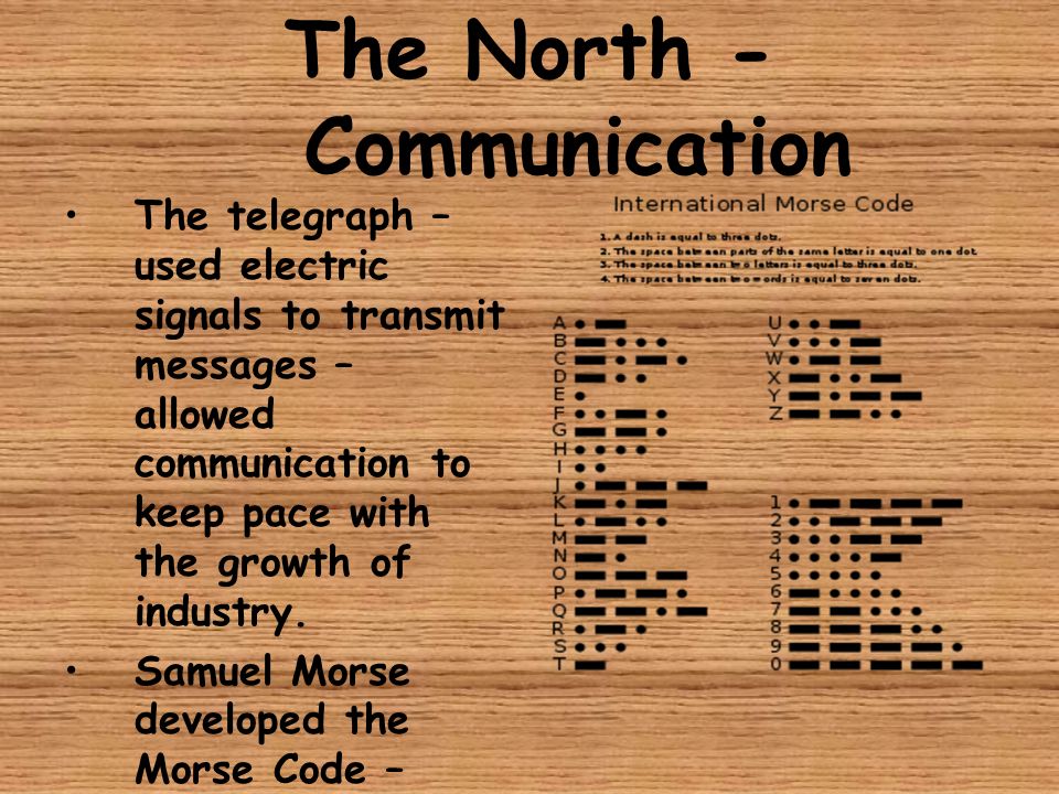 The North - Communication