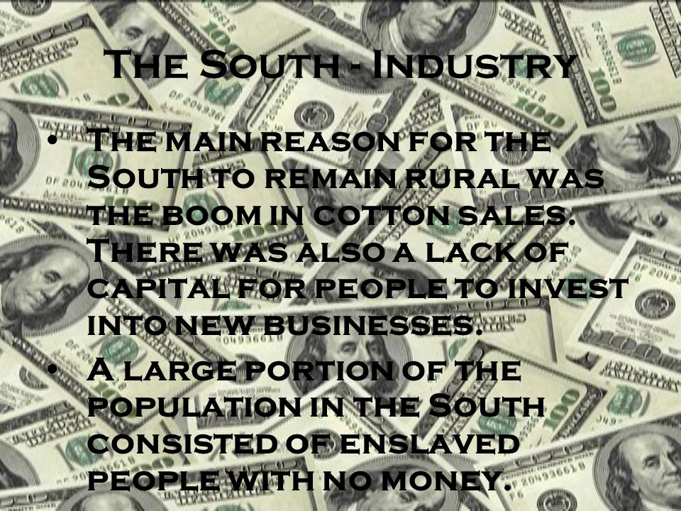 The South - Industry