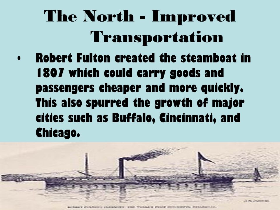 The North - Improved Transportation