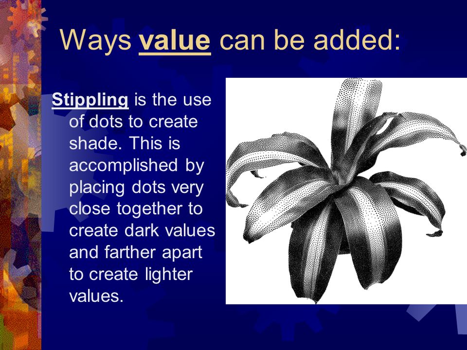 Ways value can be added: