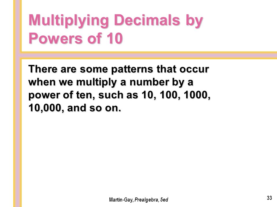 Multiplying Decimals by Powers of 10