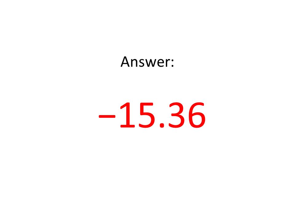 Answer: −15.36