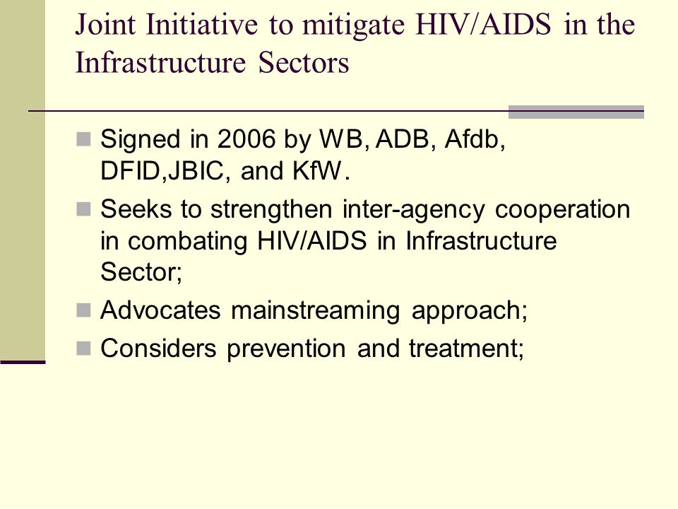 Joint Initiative to mitigate HIV/AIDS in the Infrastructure Sectors