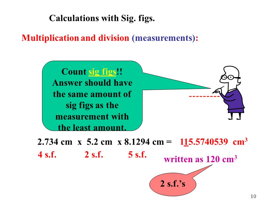 Calculations with Sig. figs.