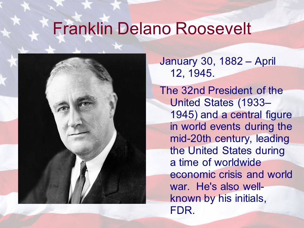 Franklin Delano Roosevelt - ppt video online download