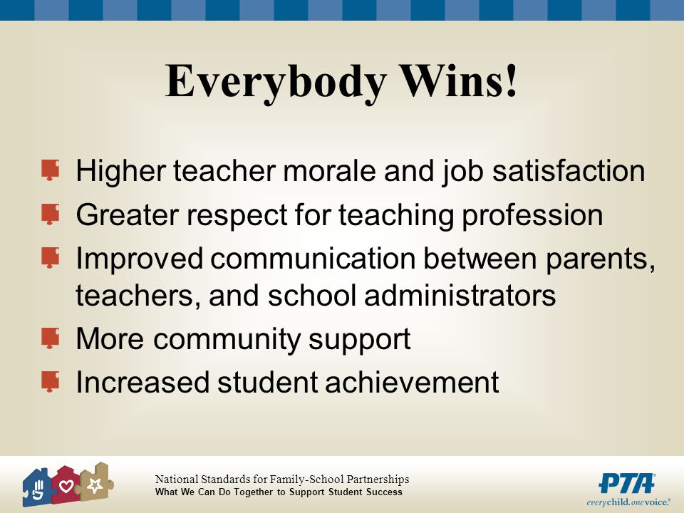 Everybody Wins! Higher teacher morale and job satisfaction