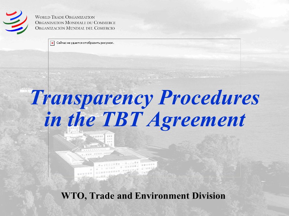 Transparency Procedures in the TBT Agreement