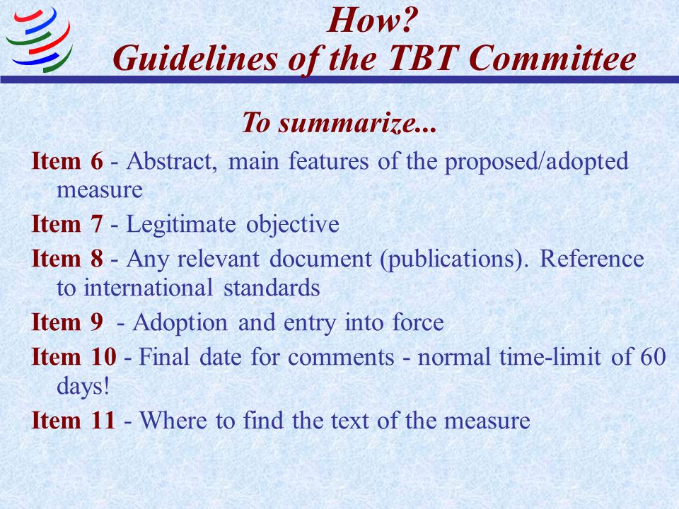How Guidelines of the TBT Committee