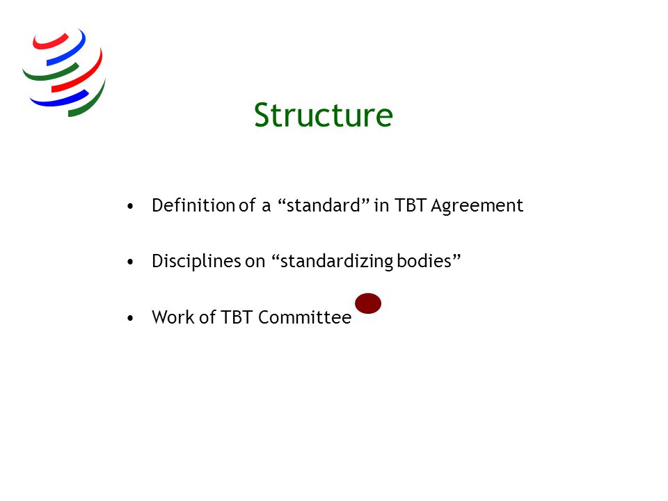 Structure Definition of a standard in TBT Agreement