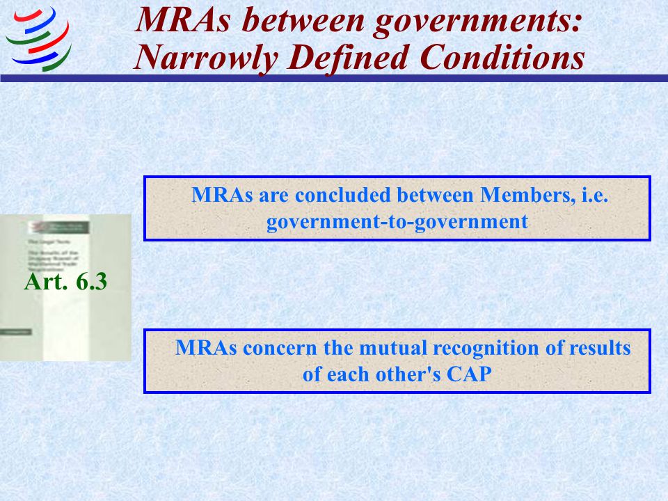 MRAs between governments: Narrowly Defined Conditions