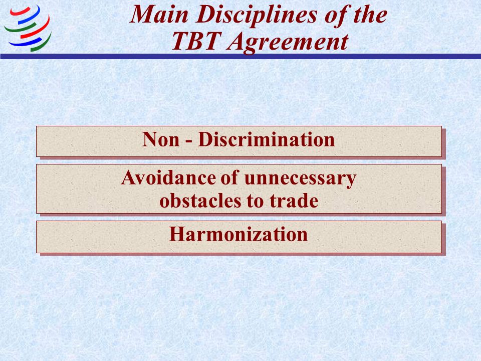 Main Disciplines of the TBT Agreement