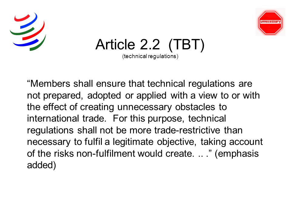 Article 2.2 (TBT) (technical regulations)
