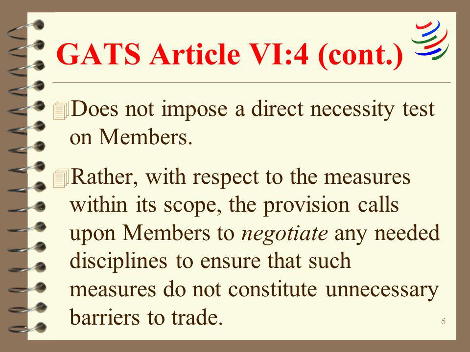 GATS Article VI:4 (cont.)