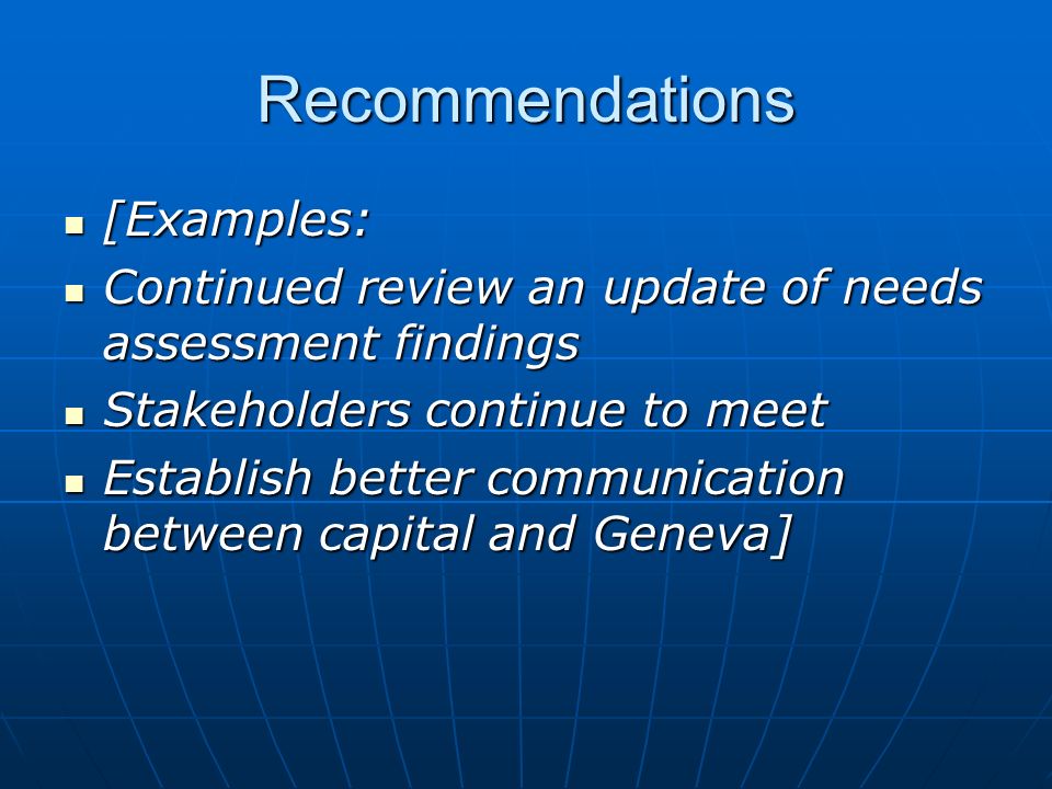 Recommendations [Examples: