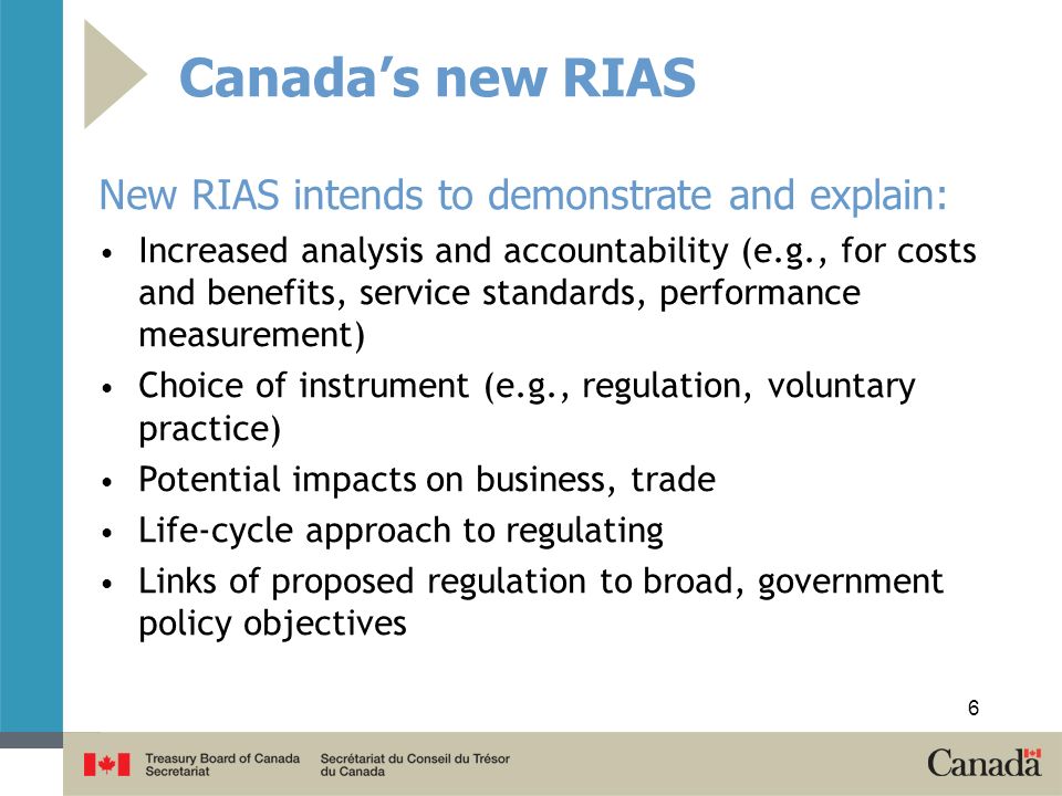 Canada’s new RIAS New RIAS intends to demonstrate and explain: