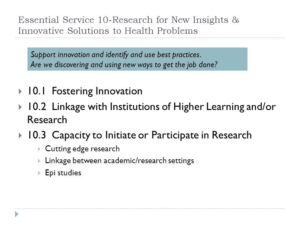 10.2 Linkage with Institutions of Higher Learning and/or Research