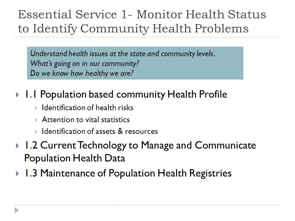 Essential Service 1- Monitor Health Status to Identify Community Health Problems