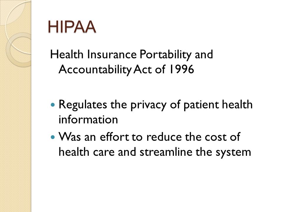HIPAA Health Insurance Portability and Accountability Act of 1996
