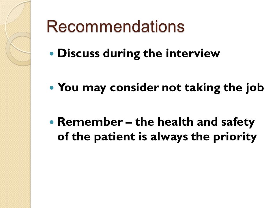 Recommendations Discuss during the interview