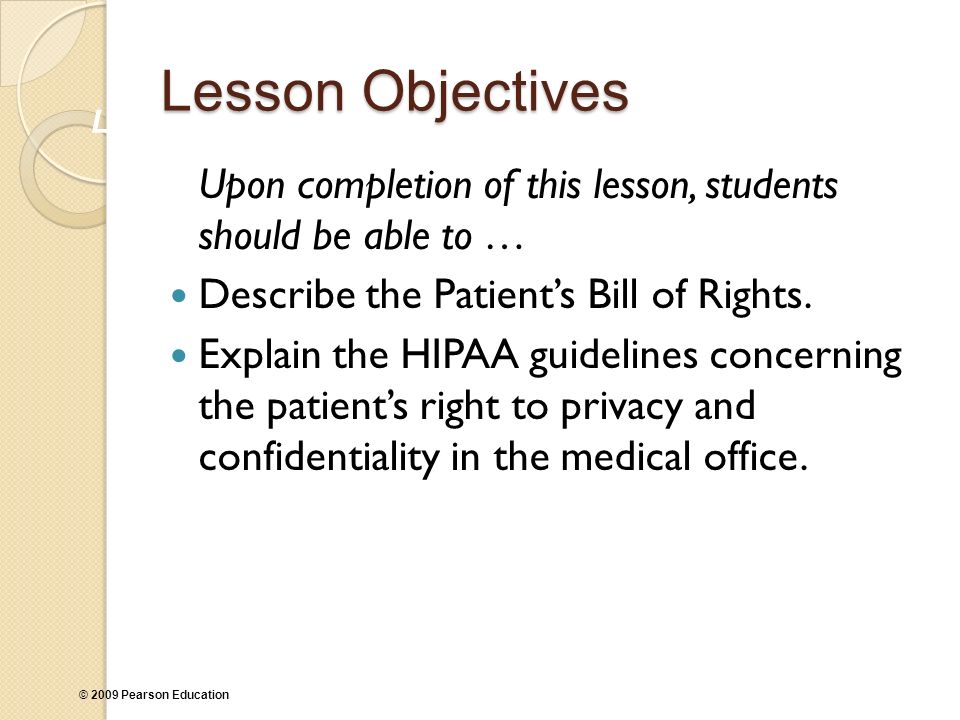 Lesson Objectives Lesson Objectives. Upon completion of this lesson, students should be able to …