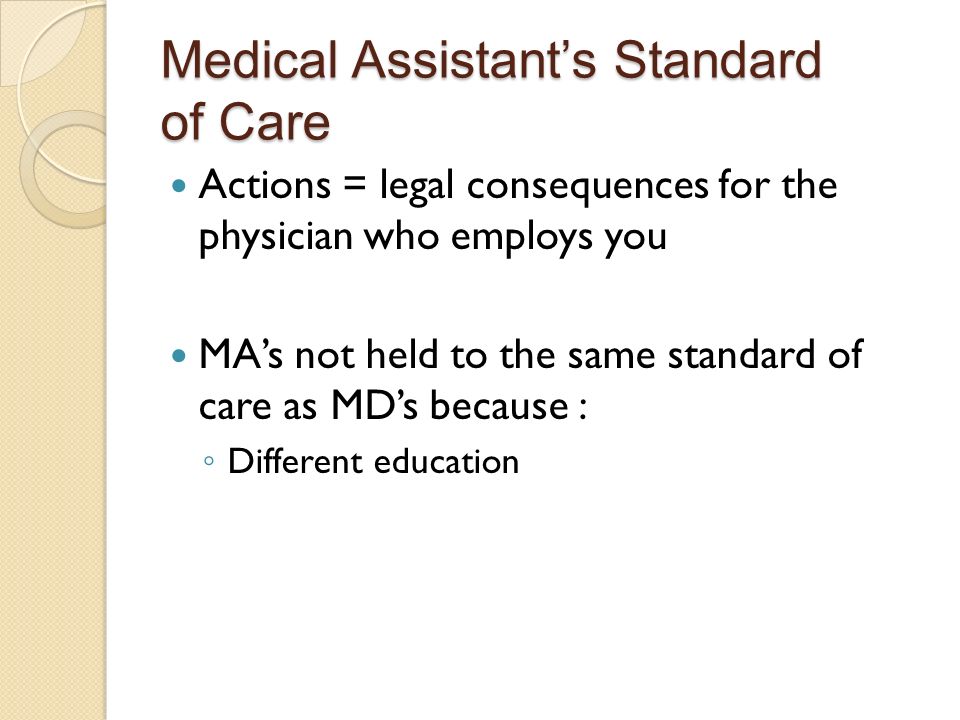 Medical Assistant’s Standard of Care