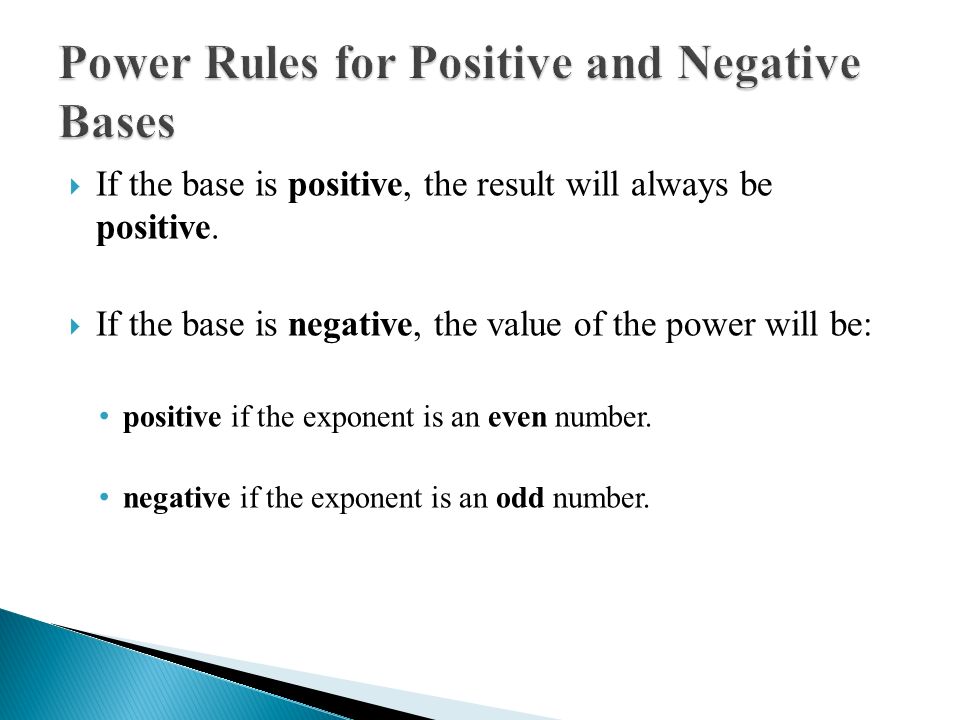 Power Rules for Positive and Negative Bases
