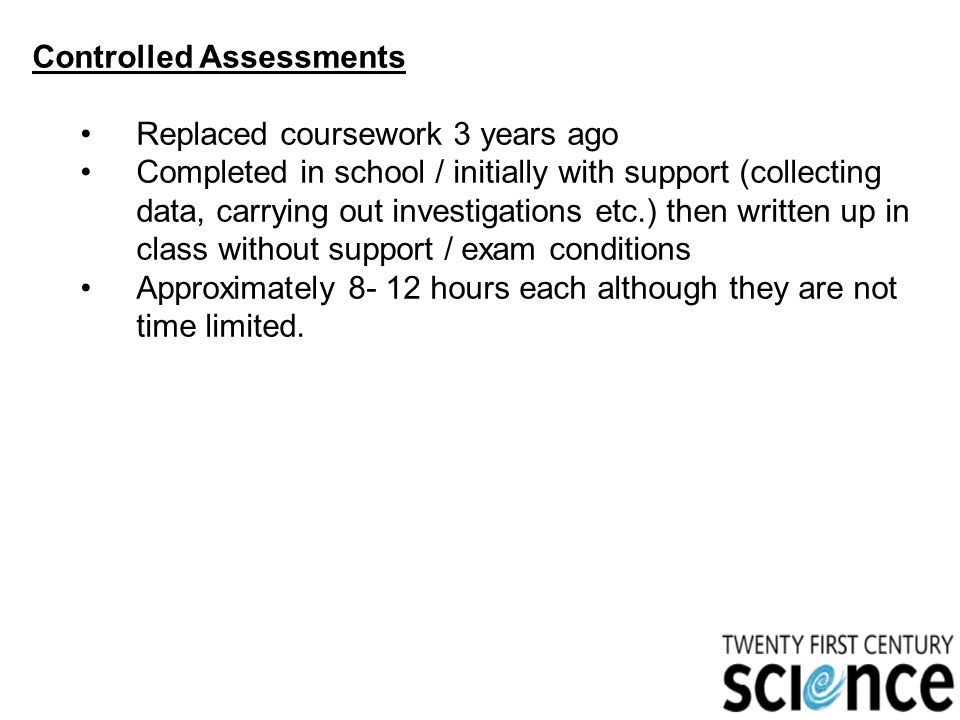 Controlled Assessments
