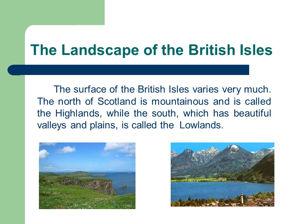 The Landscape of the British Isles