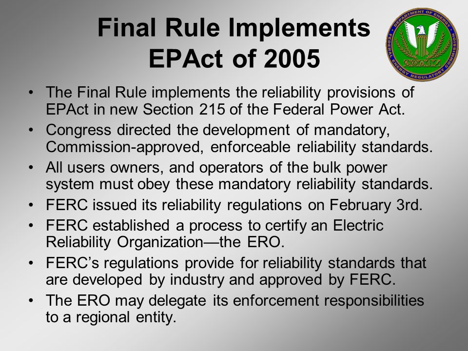 Final Rule Implements EPAct of 2005