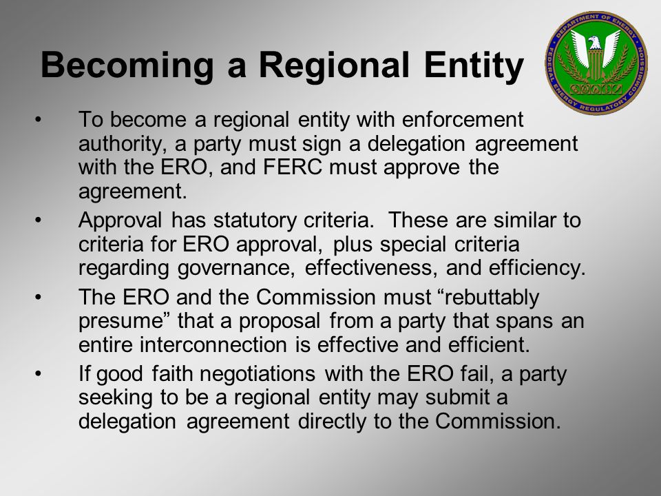 Becoming a Regional Entity