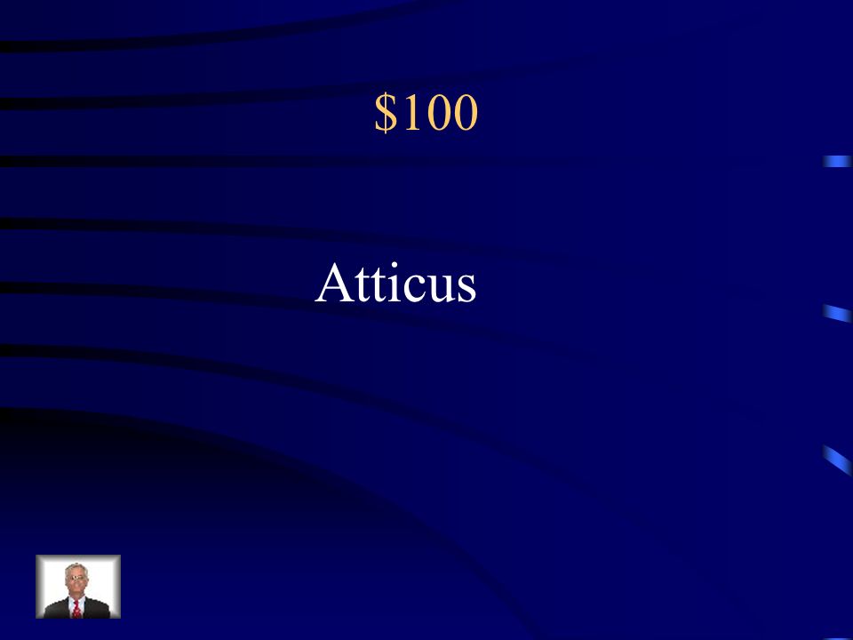 $100 Atticus