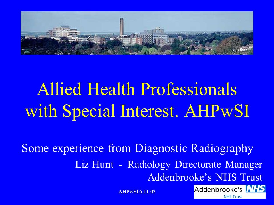 Allied Health Professionals with Special Interest. AHPwSI