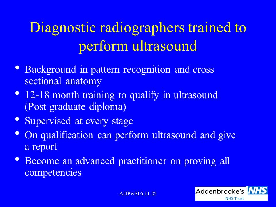 Diagnostic radiographers trained to perform ultrasound